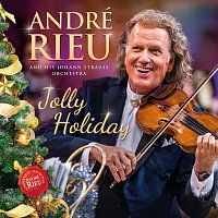 André Rieu, Johann Strauss Orchestra – Jolly Holiday