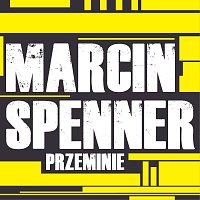 Marcin Spenner – Przeminie