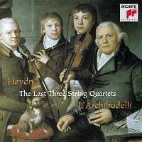 L'Archibudelli – Haydn: The Last Three String Quartets