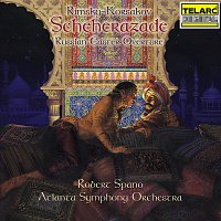Robert Spano, Cecylia Arzewski, Atlanta Symphony Orchestra – Rimsky-Korsakov: Scheherazade, Op. 35 & Russian Easter Overture, Op. 36