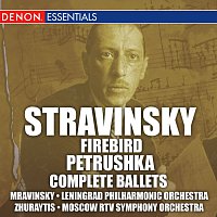 Různí interpreti – Stravinsky: Firebird and Petrushka Ballets (complete)