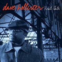 Dave Hollister – Real Talk