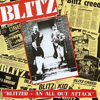 Blitz – Blitzed: An All Out Attack