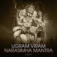Nidhi Prasad, Pratham – Ugram Viram - Narasimha Mantra [Lofi]