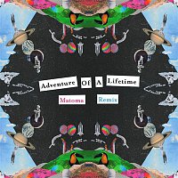 Coldplay – Adventure Of A Lifetime (Matoma Remix)