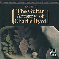 Charlie Byrd – The Guitar Artistry Of Charlie Byrd