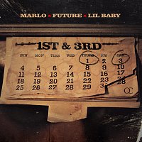 Marlo, Lil Baby, Future – 1st N 3rd