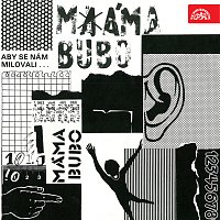 Máma Bubo – Aby se nám milovali... MP3