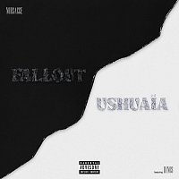 Norsacce Berlusconi, Dinos – Fallout / Ushuaia [EP]