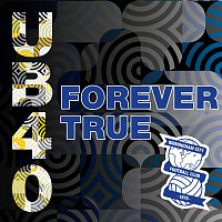 UB40 – Forever True