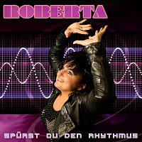 Roberta Lorenza – Spurst du den Rhythmus