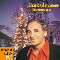 Charles Aznavour – Un enfant est né
