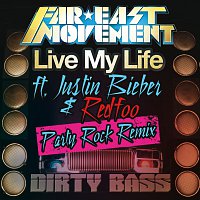 Far East Movement, Justin Bieber, Redfoo – Live My Life [Party Rock Remix]