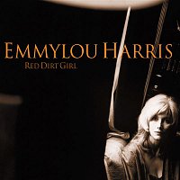 Emmylou Harris – Red Dirt Girl