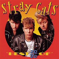 Stray Cats – 20/20 Best Of