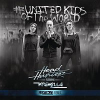 Headhunterz, Krewella – United Kids of the World