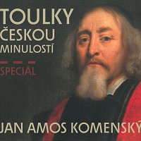 Různí interpreti – Veselý: Toulky českou minulostí - Speciál Jan Amos Komenský (MP3-CD) MP3