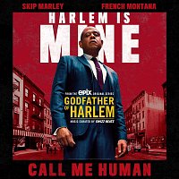 Godfather of Harlem, Skip Marley & French Montana – Call Me Human