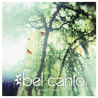 Bel Canto – Radiant Green