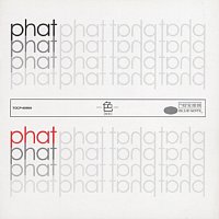 Phat – Siki