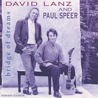 David Lanz, Paul Speer – Bridge Of Dreams