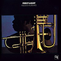Freddie Hubbard – First Light