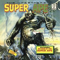 Přední strana obalu CD Lee 'Scratch' Perry & The Upsetters: Super Ape & Return of the Super Ape