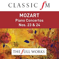 Andreas Schiff, Camerata Academica Salzburg, Sándor Végh – Mozart: Piano Concertos Nos. 23 & 24 (Classic FM: The Full Works)
