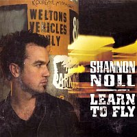 Shannon Noll – Learn To Fly