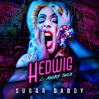 Hedwig a její Angry Inch – Sugar Daddy