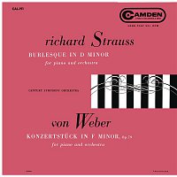 Claudio Arrau – Strauss: Burleske D Minor, TrV 145 - Weber: Konzertstuck for Piano and Orchestra in F Minor, Op. 79