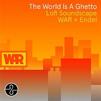 War, Endel – The World Is a Ghetto (Endel Lofi Soundscape)