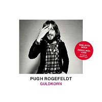 Pugh Rogefeldt – Guldkorn