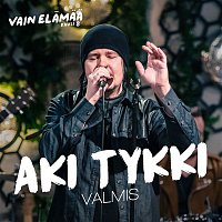 Aki Tykki – Valmis (Vain elamaa kausi 8)