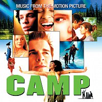 Různí interpreti – Camp [Original Motion Picture Soundtrack]