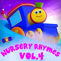 Bob The Train – Bob The Train Nursery Rhymes Vol. 4
