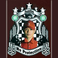 Justin Lo – No Protection