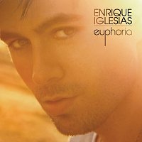 Enrique Iglesias – Euphoria [Intl 14 track version] MP3