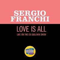 Sergio Franchi – Love Is All [Live On The Ed Sullivan Show, May 24, 1970]