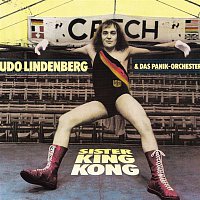 Udo Lindenberg & Das Panik-Orchester – Sister King Kong