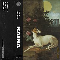 Raina – Lana Del Rey