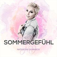 Natascha Dommeck – Sommergefühl