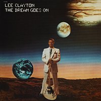 Lee Clayton – The Dream Goes On