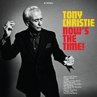 Tony Christie – Now's The Time