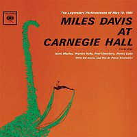 Miles Davis – Miles Davis At Carnegie Hall- The Complete Concert