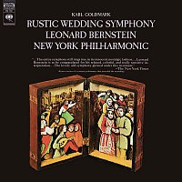 Leonard Bernstein – Goldmark: Rustic Wedding Symphony No. 1, Op. 26 (Remastered)