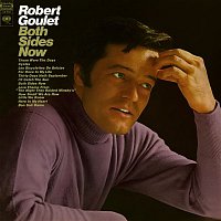 Robert Goulet – Both Sides Now