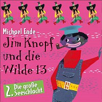 Michael Ende – 02: Jim Knopf und die Wilde 13 (Horspiel)