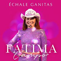 Fátima Campo – Échale Ganitas [En Vivo]