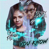 Sara Fajira, Kenny Gabriel – You Know